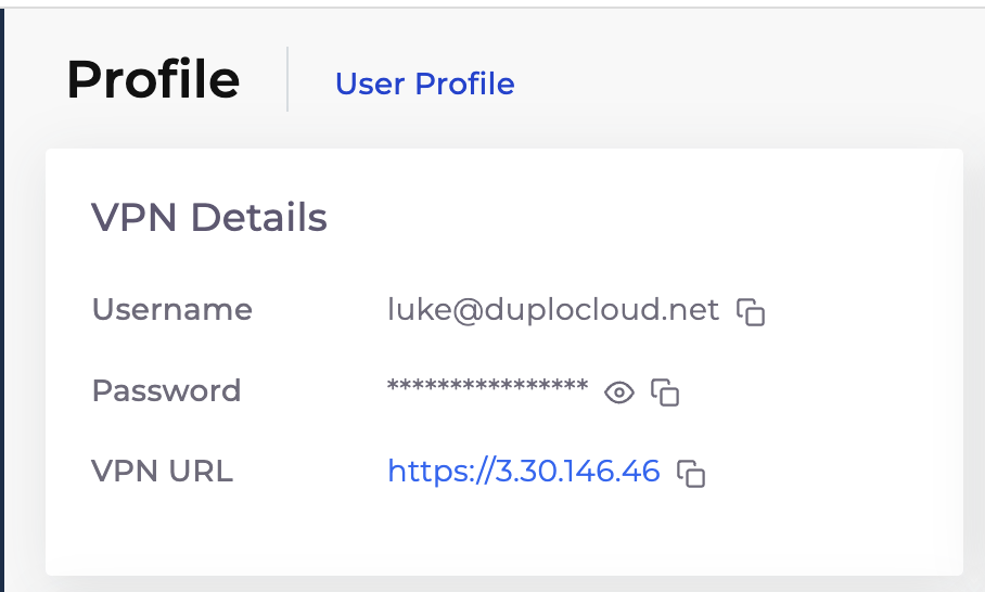 Profile page showing VPN Details card with Username, Password, and VPN URL fields