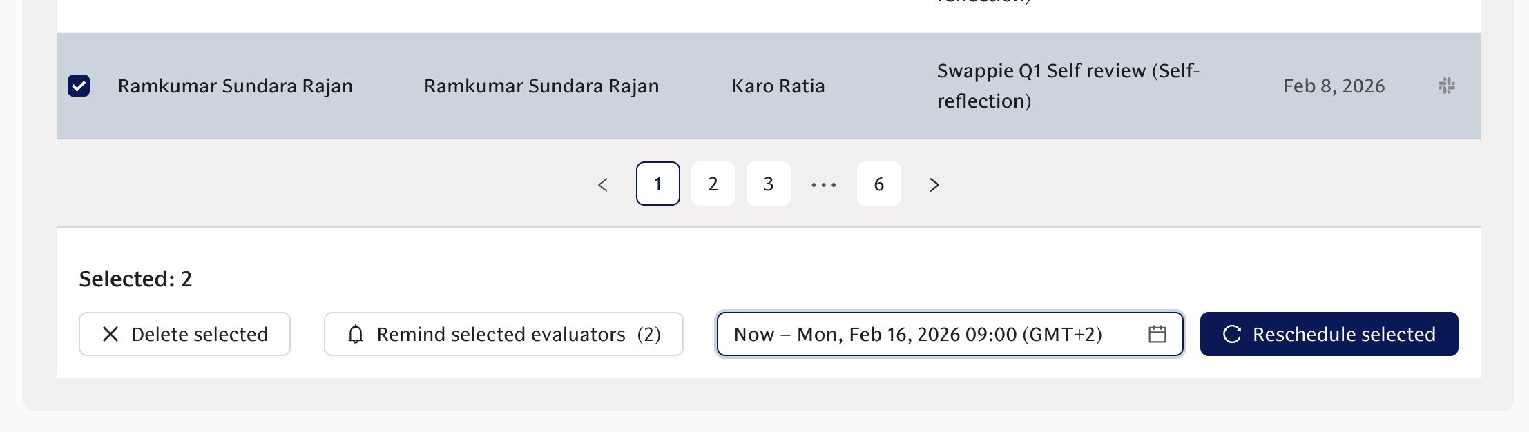 Image of a scheduling interface showing selected items with options to delete, remind evaluators, reschedule, and a date-time picker set to Feb 16, 2026 09:00 (GMT+2).