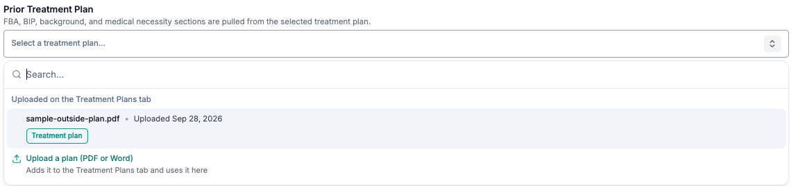 Reassessment Prior Treatment Plan picker, including the Upload a plan option.