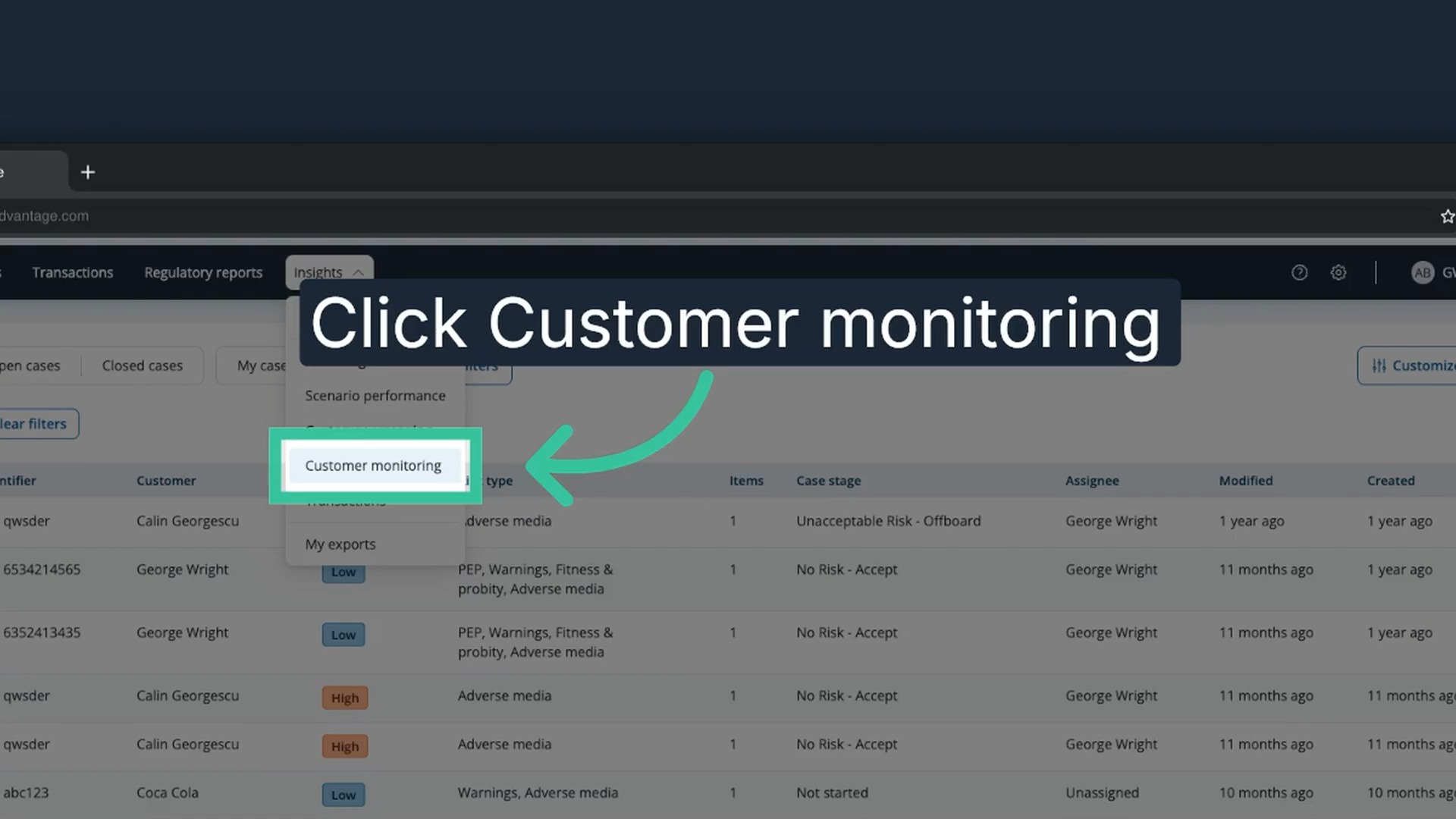 The Insights menu open with Customer monitoring highlighted