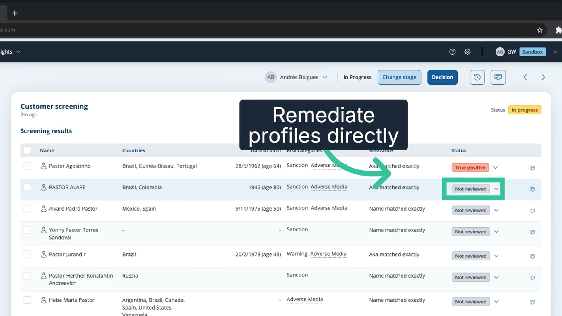 The Screening results table with a profile's status control highlighted for direct remediation