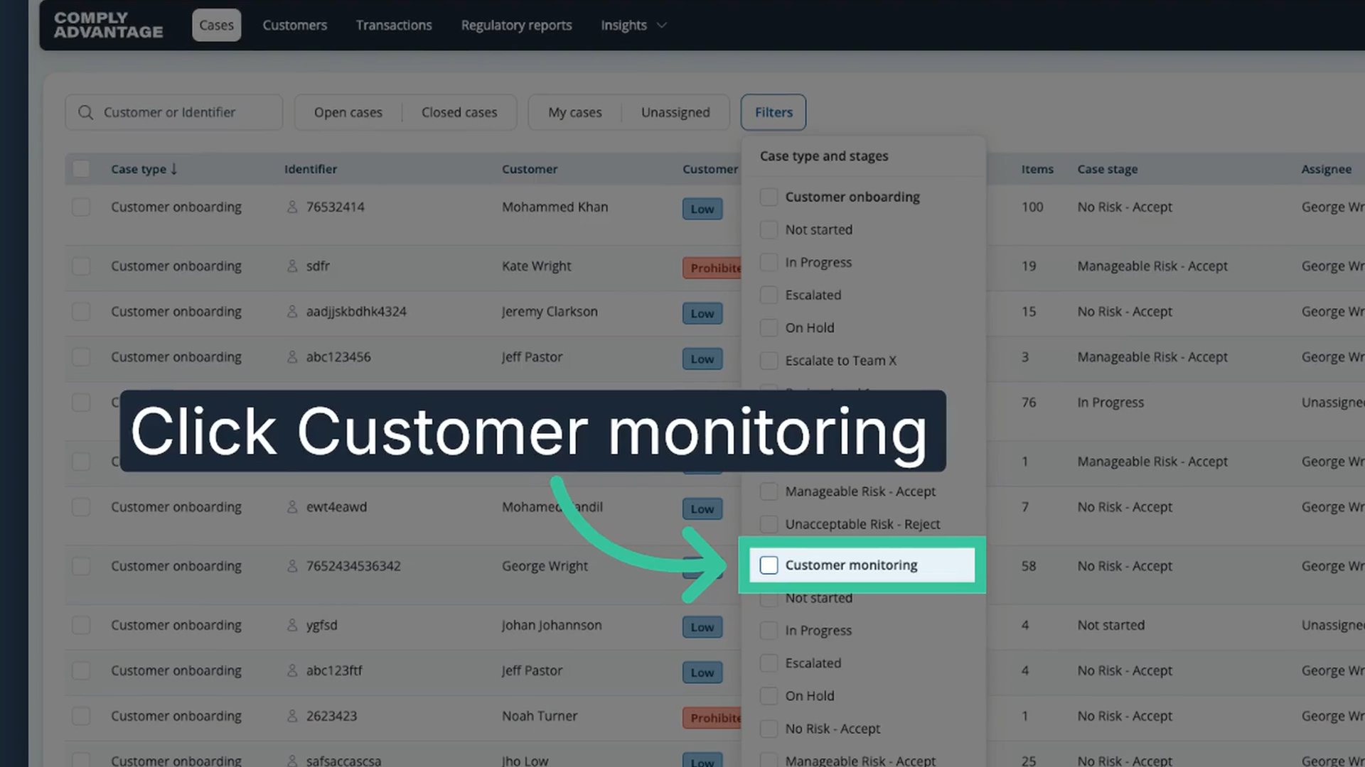 The Case type and stages filter with the Customer monitoring checkbox highlighted