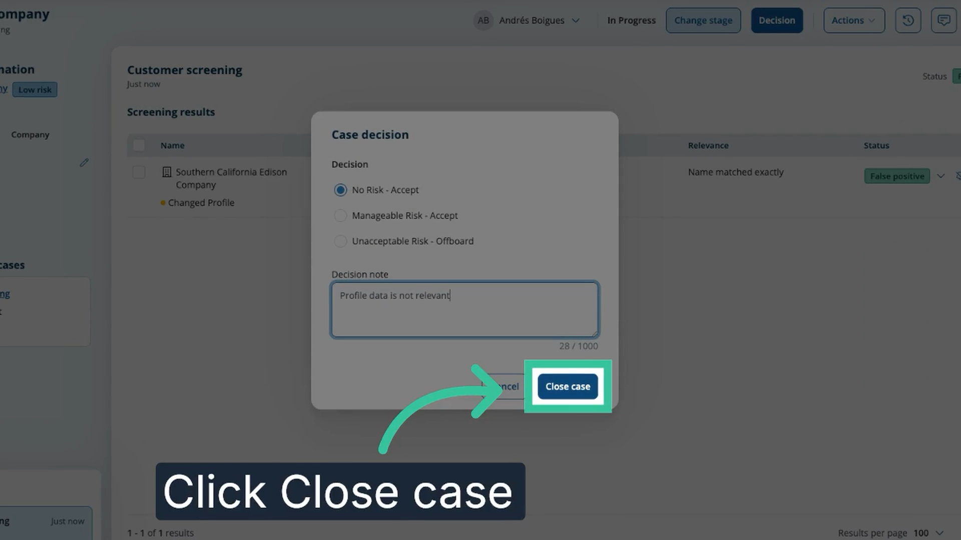 The Case decision dialog with the Close case button highlighted