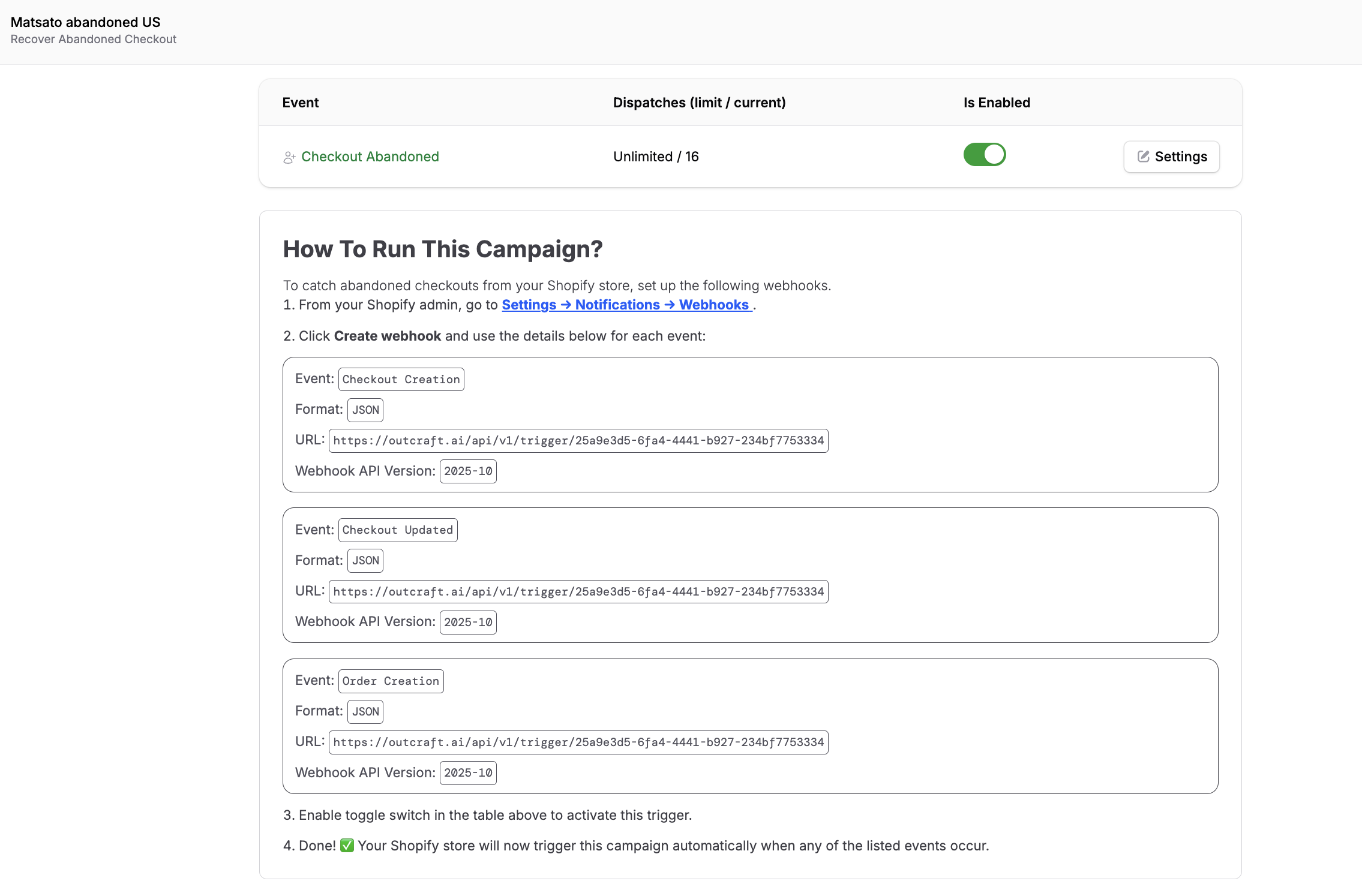 Image of a screenshot showing Shopify webhooks for an abandoned cart campaign with the focus on the Order Creation event and its API version, used to prevent abandoned carts.