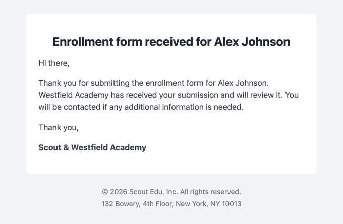 Enrollment form received email