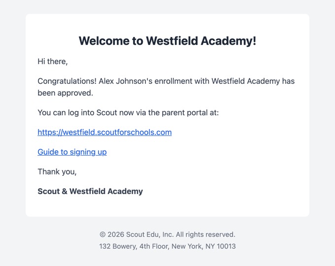 Enrollment approved email