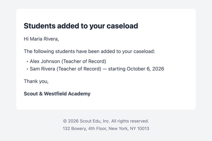 Students added to caseload email