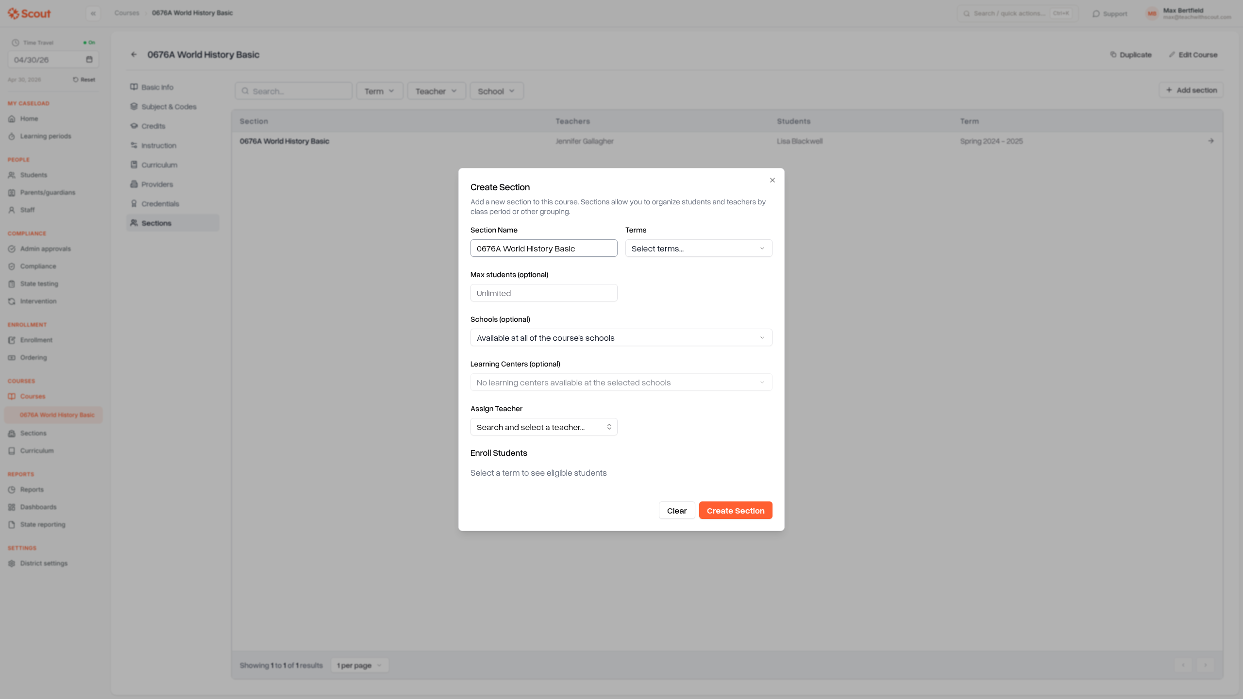 The Create Section dialog with fields for section name, terms, max students, schools, learning centers, teacher, and students