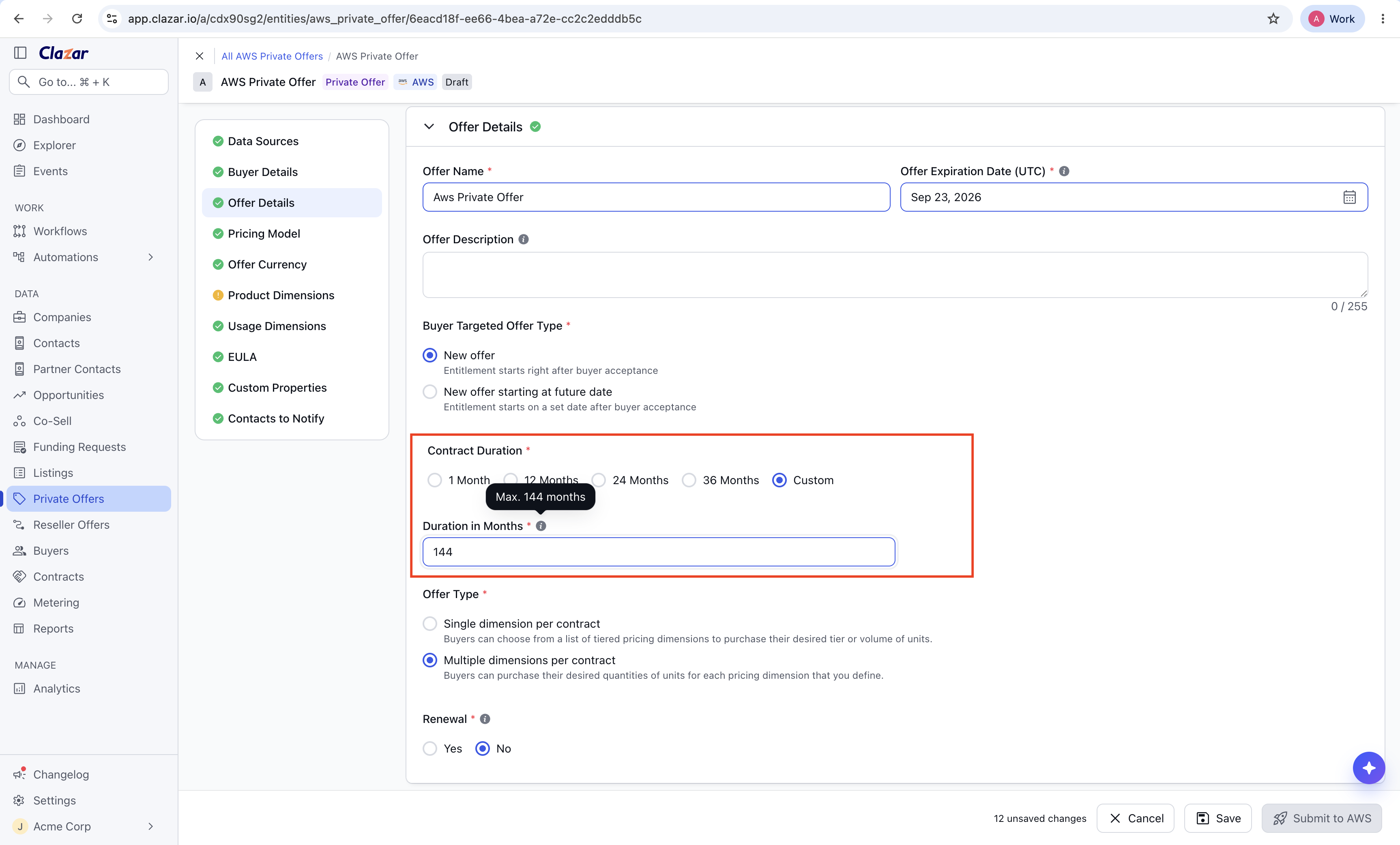 image.png Contract Duration set to Custom, with the maximum of 144 months