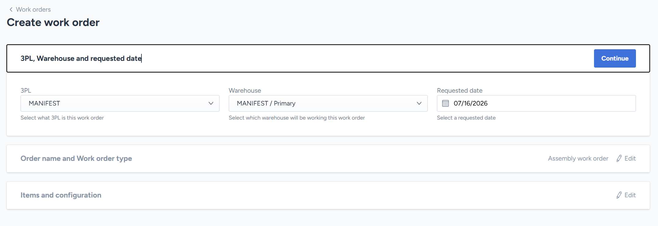3PL, Warehouse, and Requested Date fields