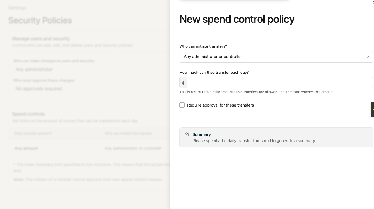 New spend control policy settings panel showing fields for who can initiate transfers, daily transfer limit, an optional approval checkbox, and a summary placeholder