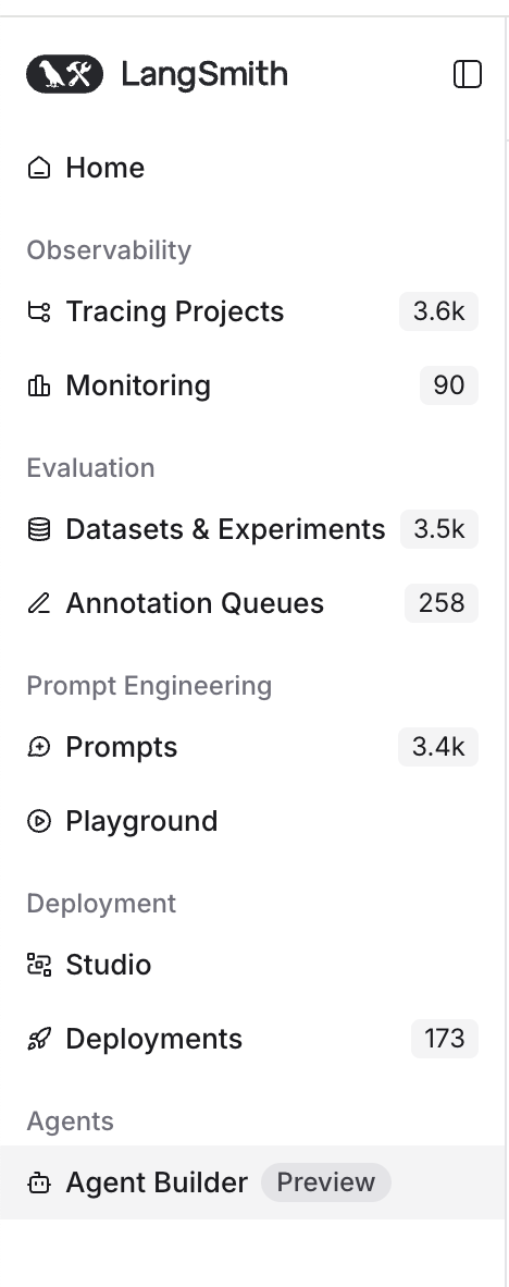 LangSmith left-hand navigation menu showing the Agent Builder tab under the Agents section