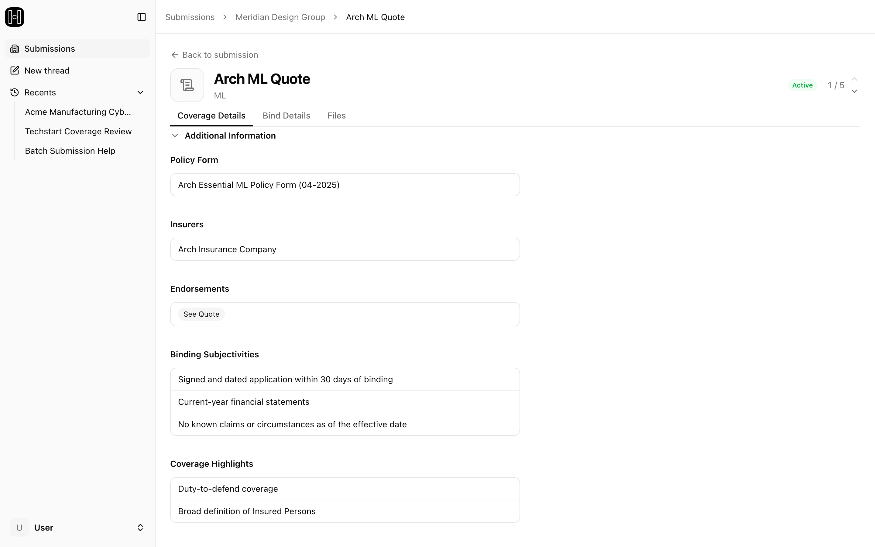 Binding Subjectivities in the Coverage Details tab, under Additional Information