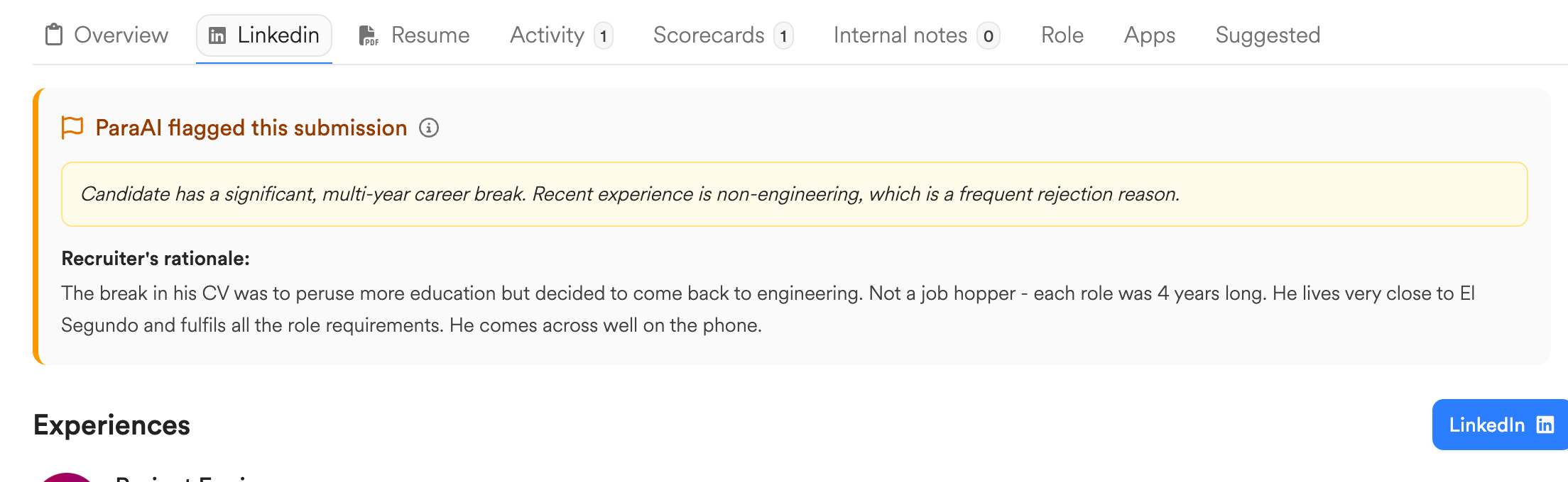 ParaAI runs an initial screen on all recruiter submissions, and gives them a chance to provide additional rationale