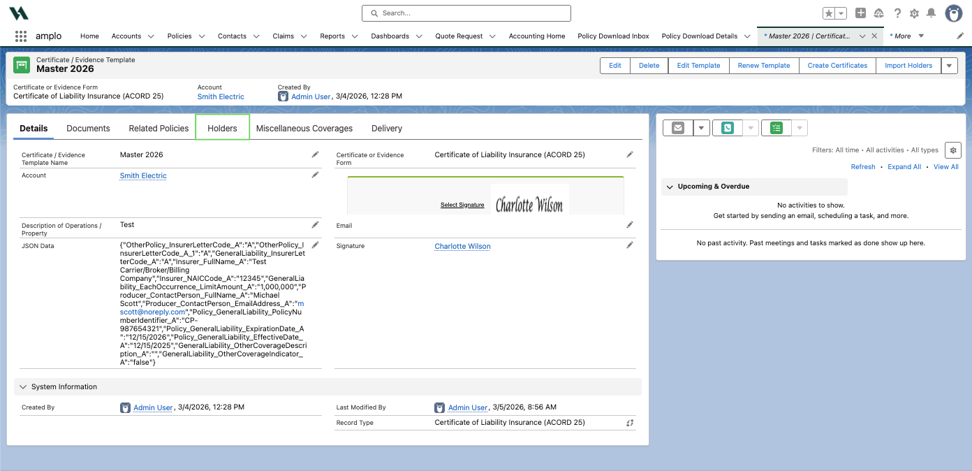 For ACORD 23, 24, and 25, you can add Holders on the template’s Holders tab. Holders are required for ACORD 23 and 24 and help when bulk generating certificates, emailing them from amplo, or manag.png For ACORD 23, 24, and 25, you can add Holders on the template’s Holders tab. Holders are required for ACORD 23 and 24 and help when bulk generating certificates, emailing them from amplo, or manag.png