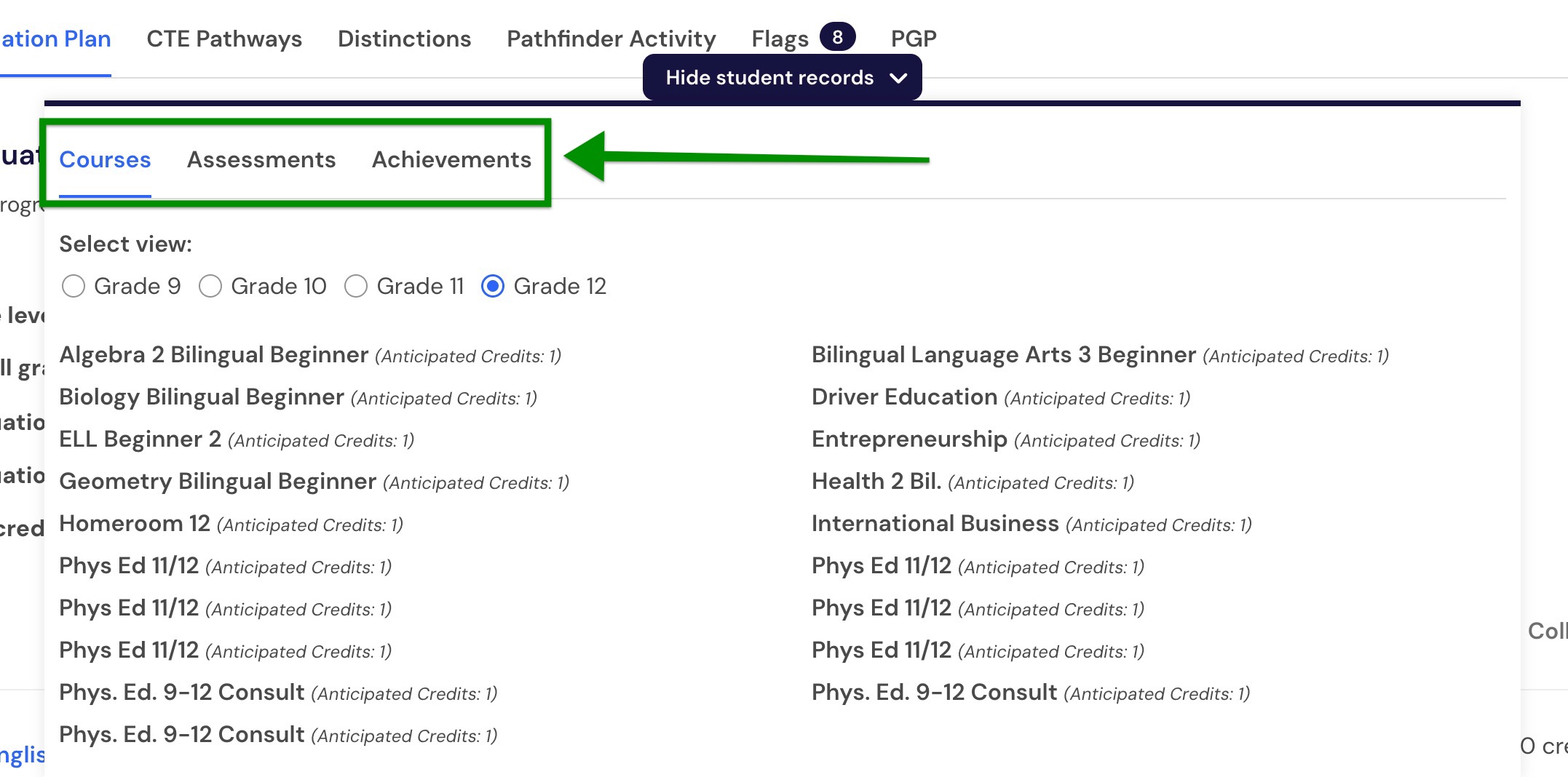 Student records drawer with Courses, Assessments, and Achievements tabs and the Hide student records control.