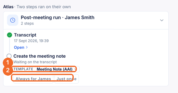 Create the meeting note step showing the template and the Just once and Always options
