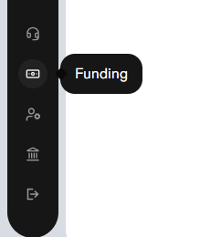 Image of a vertical dark sidebar with icons and a floating black rounded badge labeled 'Funding' pointing at the second icon from the top.