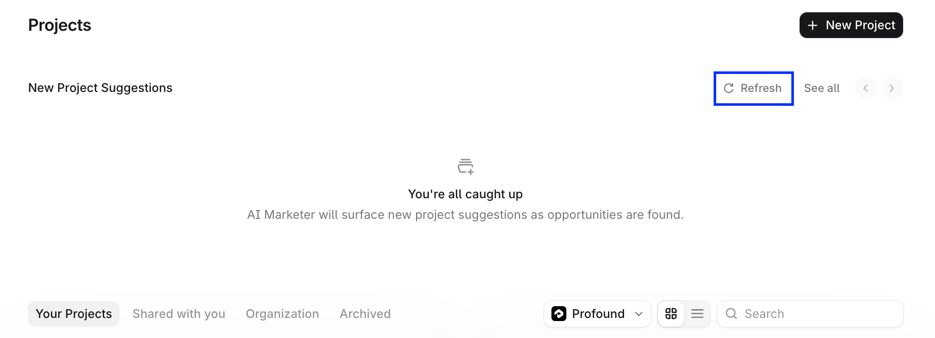 Refresh option in the New Project Suggestions section on the Projects page.