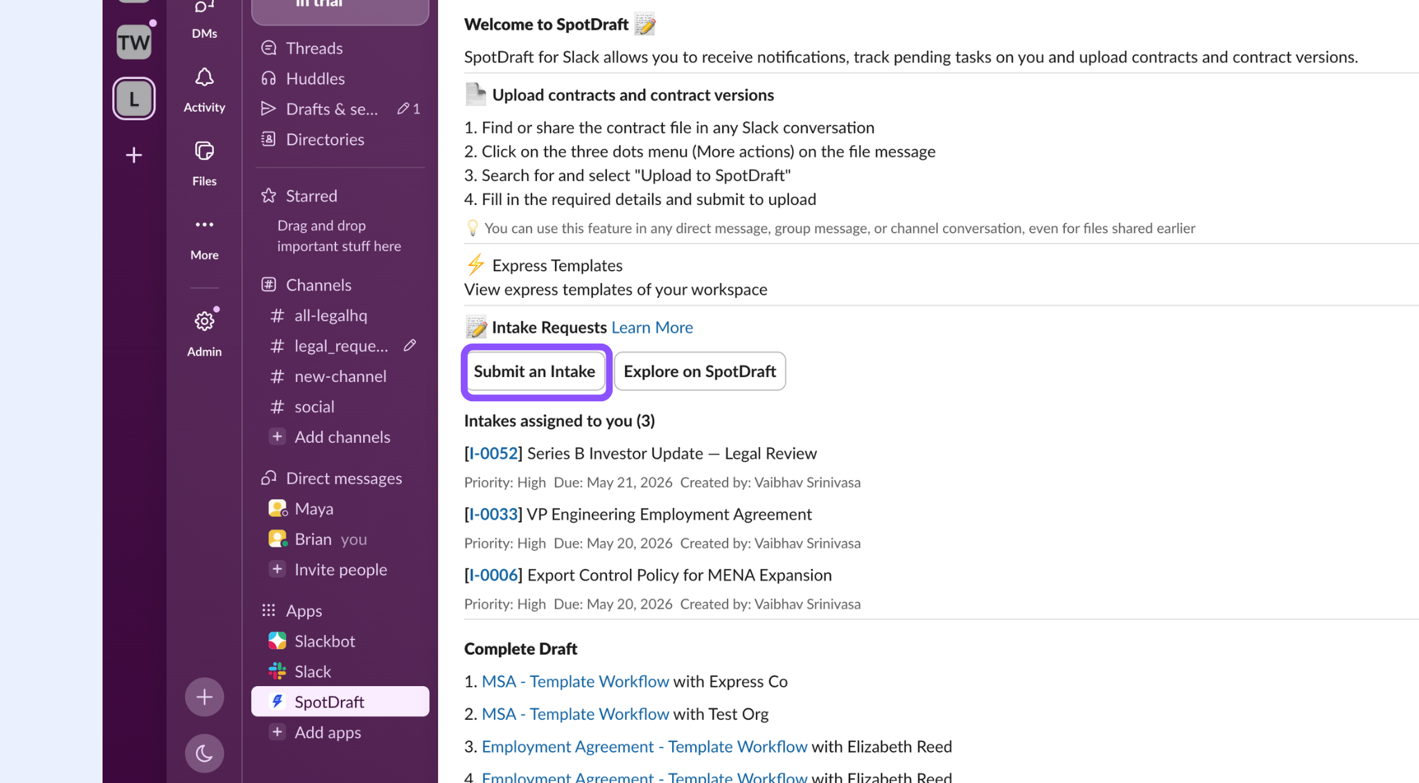Untitled design (9).png SpotDraft app homepage in Slack with "Submit an Intake" button visible