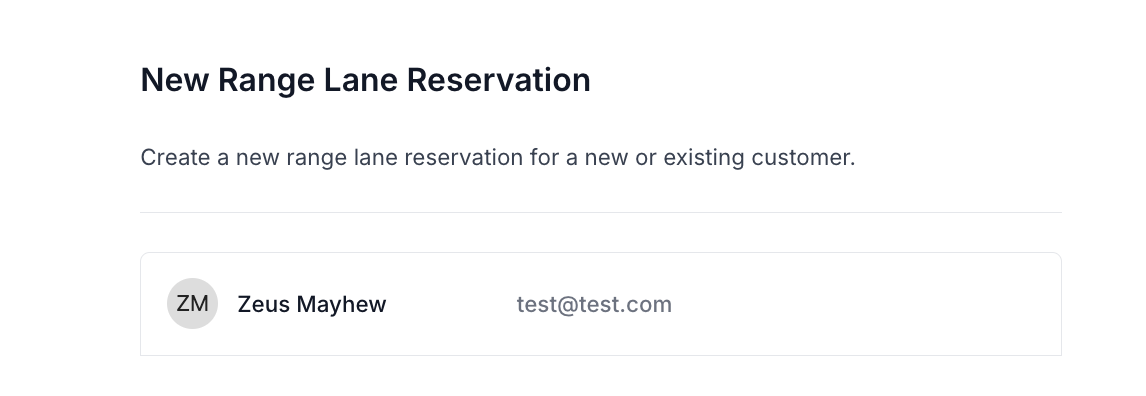 Create a new range lane reservation for a new or existing customer..png Create a new range lane reservation for a new or existing customer..png