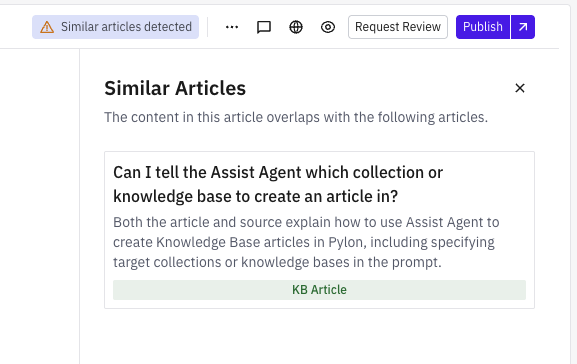 Similar articles detected in the Knowledge Base editor Similar articles detected in the Knowledge Base editor