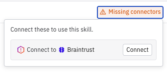 Missing connectors warning on a skill Missing connectors warning on a skill
