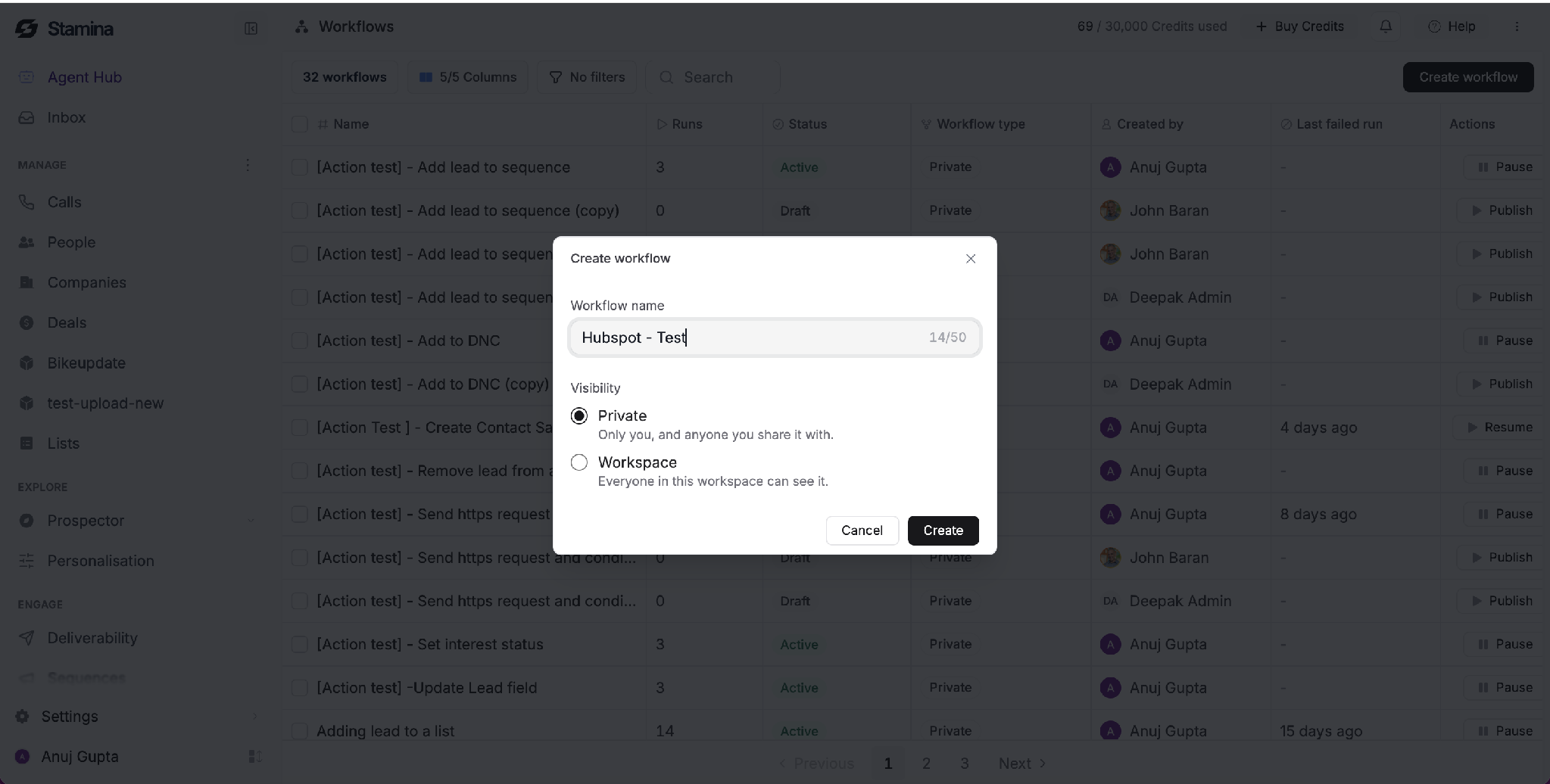 Name the workflow, choose its visibility, and select Create. Create workflow dialog with fields for workflow name and visibility.