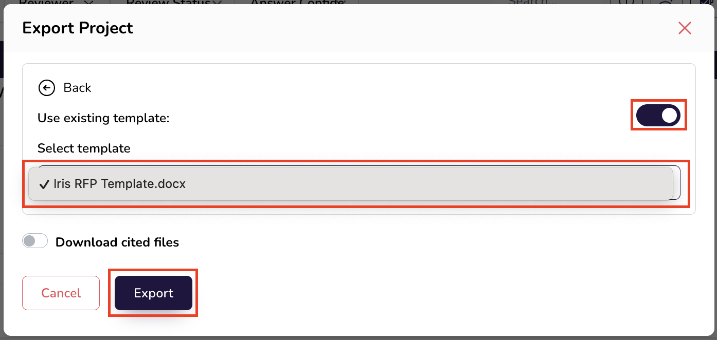 Screenshot 2025-01-21 at 4.02.34 PM.png screenshot of "use existing template" toggled on, Iris RFP Template selected, and the Export button highlighted