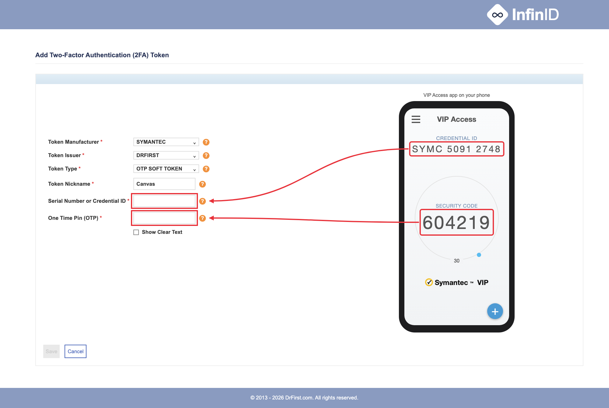 Add Two-Factor Authentication Token form filled in with Symantec, DrFirst, OTP Soft Token, and a nickname