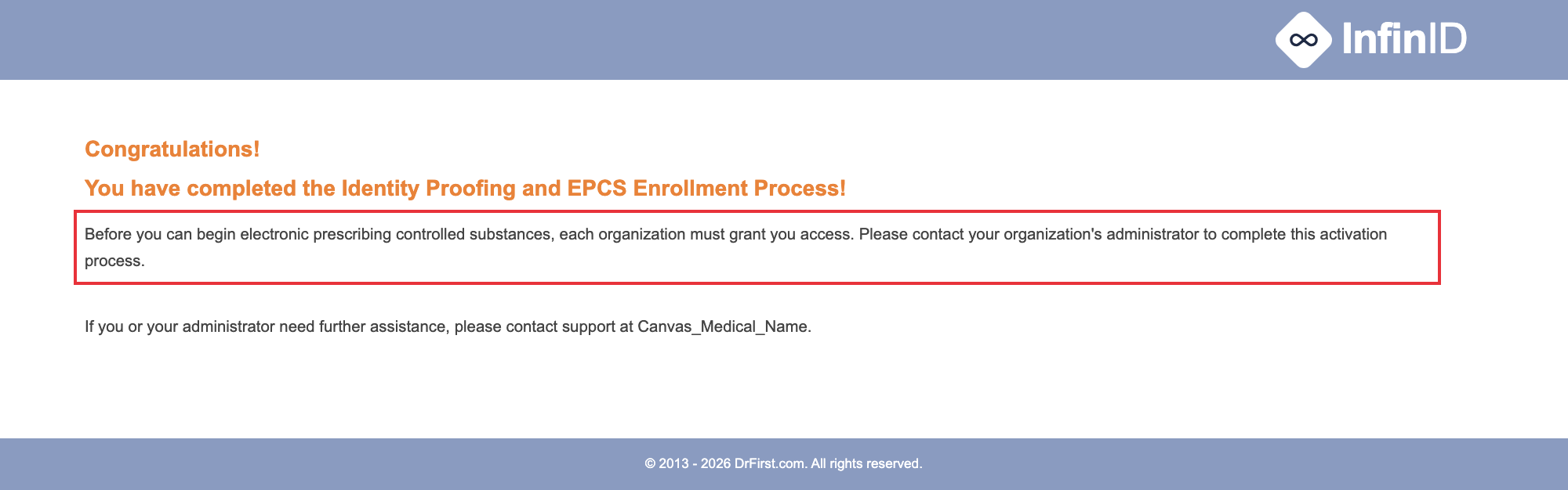 Congratulations screen telling you to contact your organization's administrator