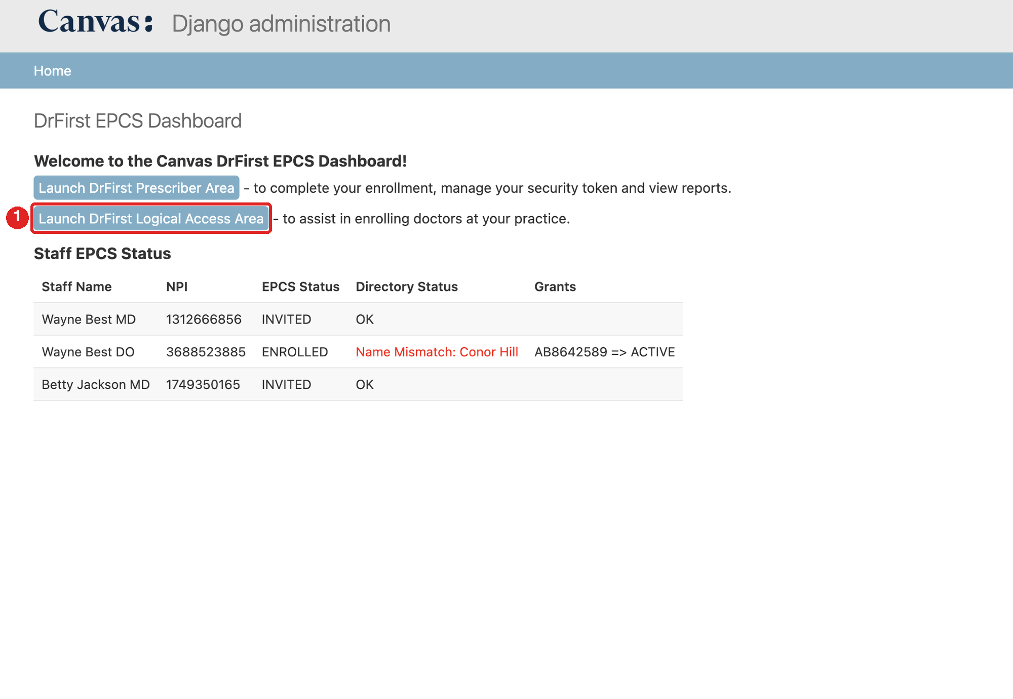 Canvas DrFirst EPCS Dashboard with the Launch DrFirst Logical Access Area button highlighted