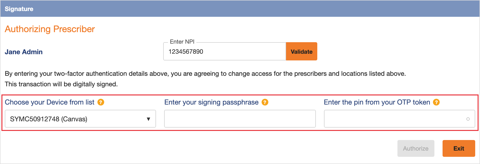 DrFirst grant activation signature screen with the device, signing passphrase, and one-time pin fields highlighted
