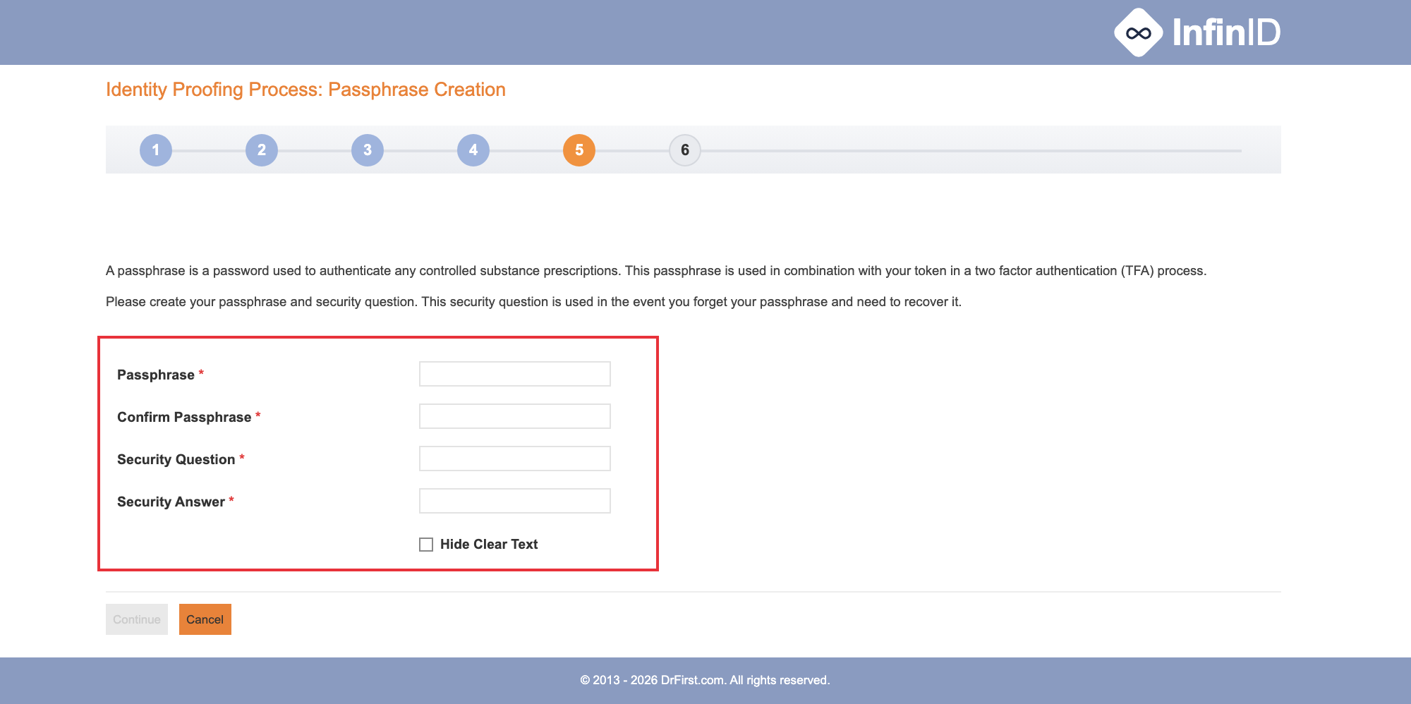 Passphrase Creation screen with the passphrase and security question fields highlighted