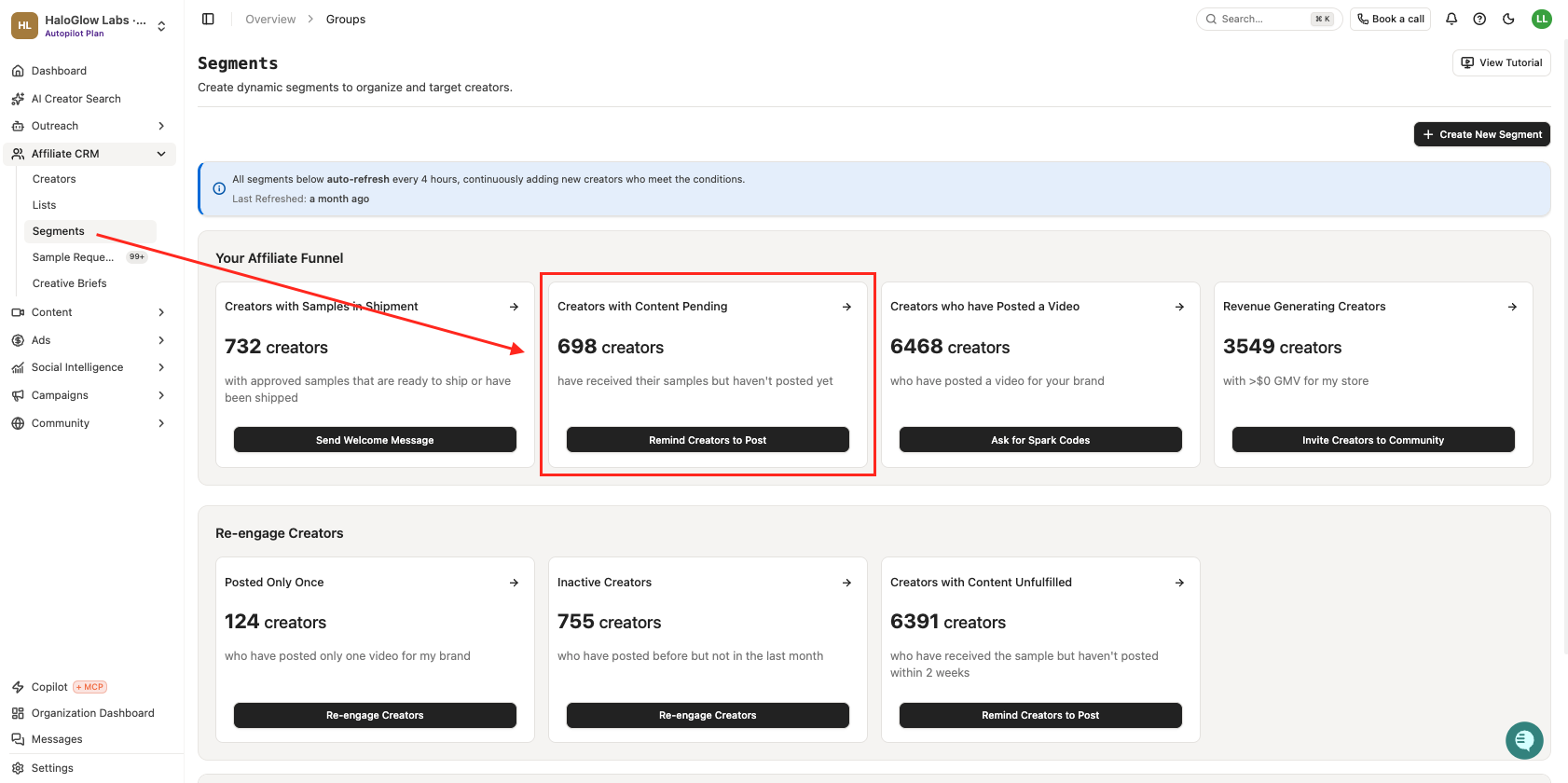 The Segments page, with the Creators with Content Pending card and its Remind Creators to Post button