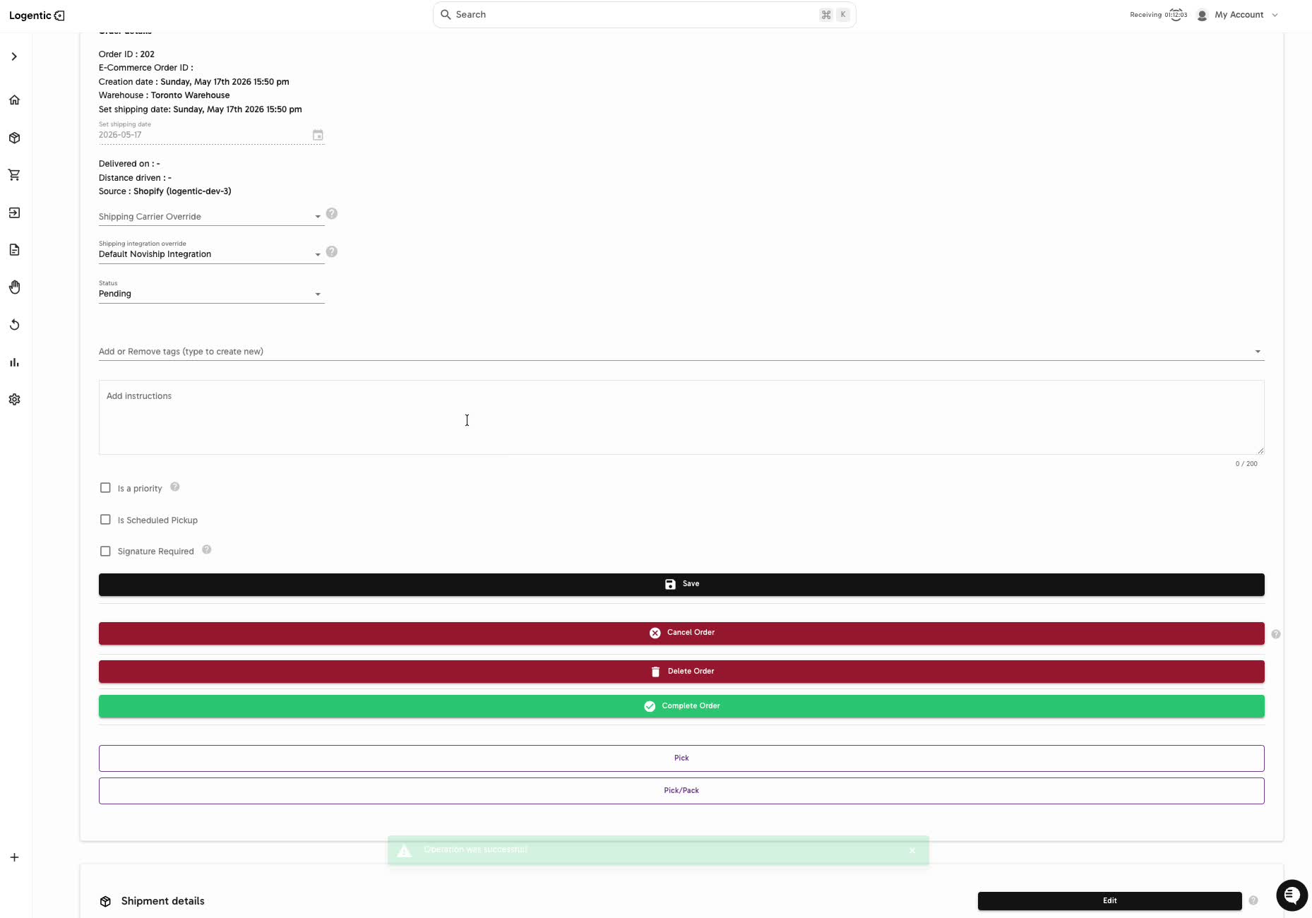 Order details page showing tags, instructions, Save, Cancel Order, Delete Order, Complete Order, Pick, and Pick Pack actions
