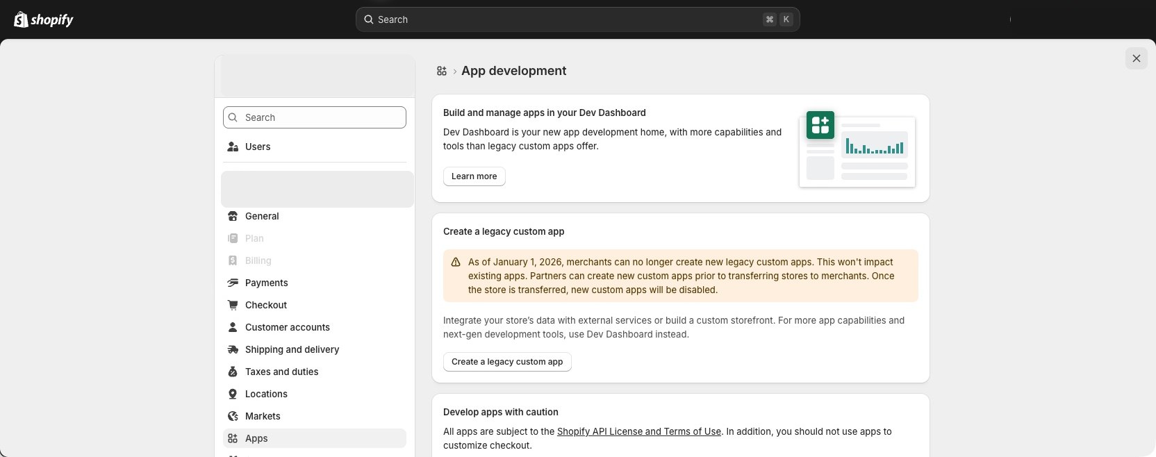 Shopify App development page showing the Dev Dashboard path and legacy custom app warning with store details masked