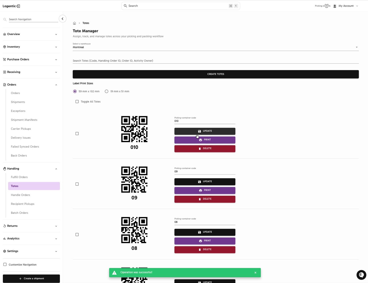 Tote Manager showing newly created totes with QR codes, UPDATE, PRINT, DELETE, and a success message