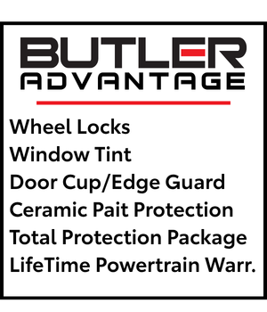 Butler Advantage: Wheel Locks, Window Tint, Door Cup/Edge Guard, Ceramic Paint Protection, Total Protection Package, LifeTime Powertrain Warranty