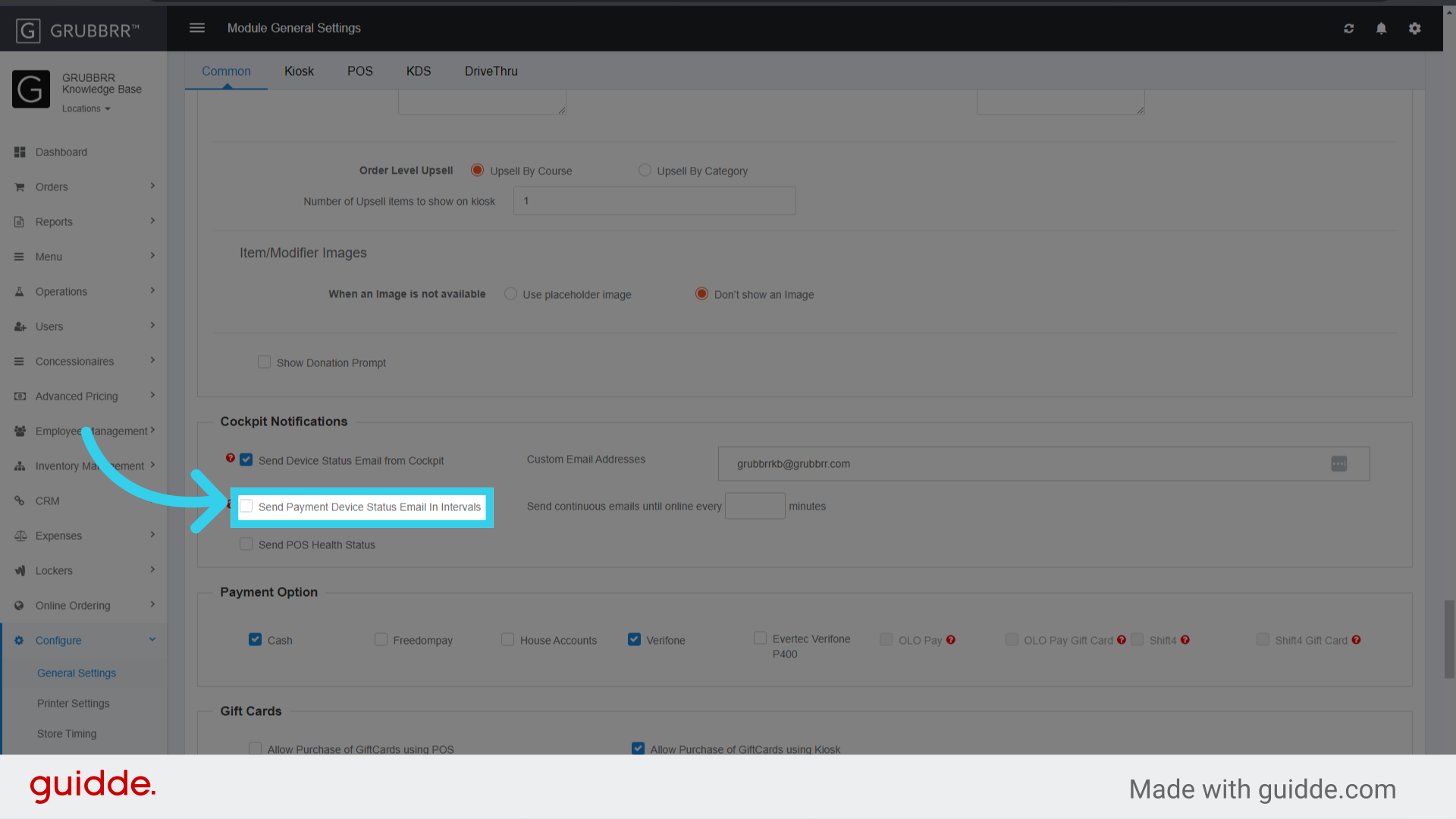 If desired, enable 'Send Payment Device Status Email in Intervals'
