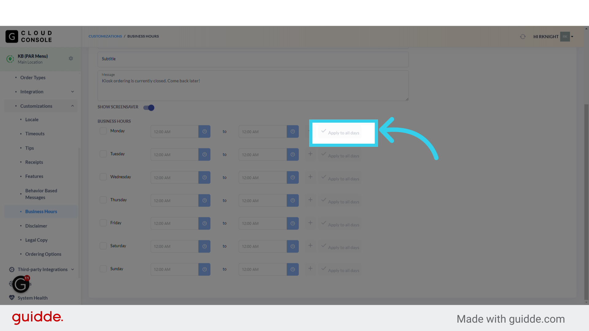 If the client will use the same hours every day, click 'Apply to All Days' to simplify the setup process
