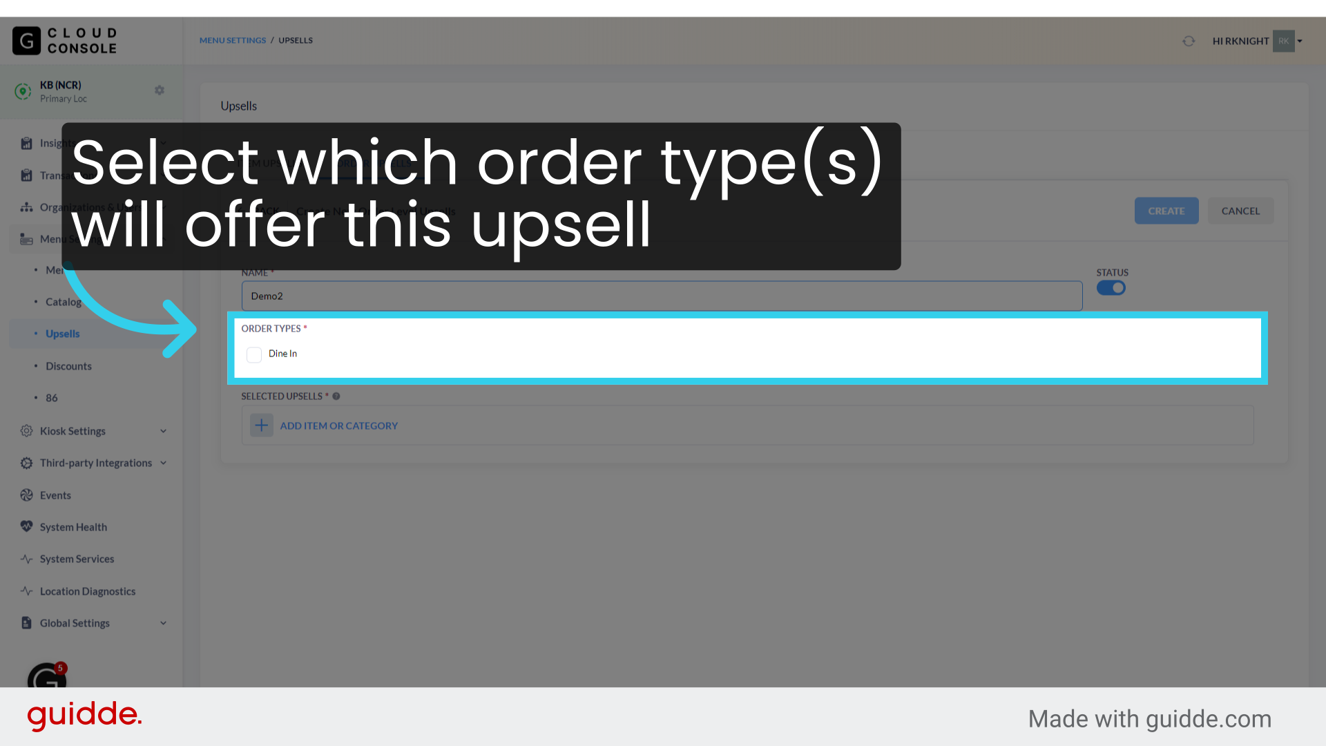 Select which order type(s) will offer this upsell