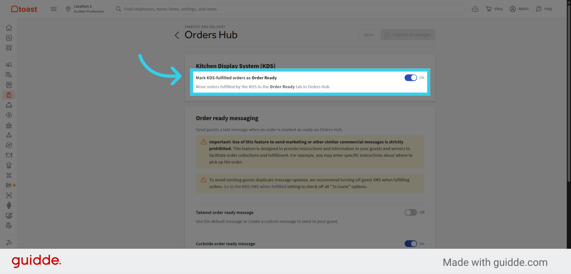 Toggle the 'Mark KDS fulfilled orders as Order Ready' flag on