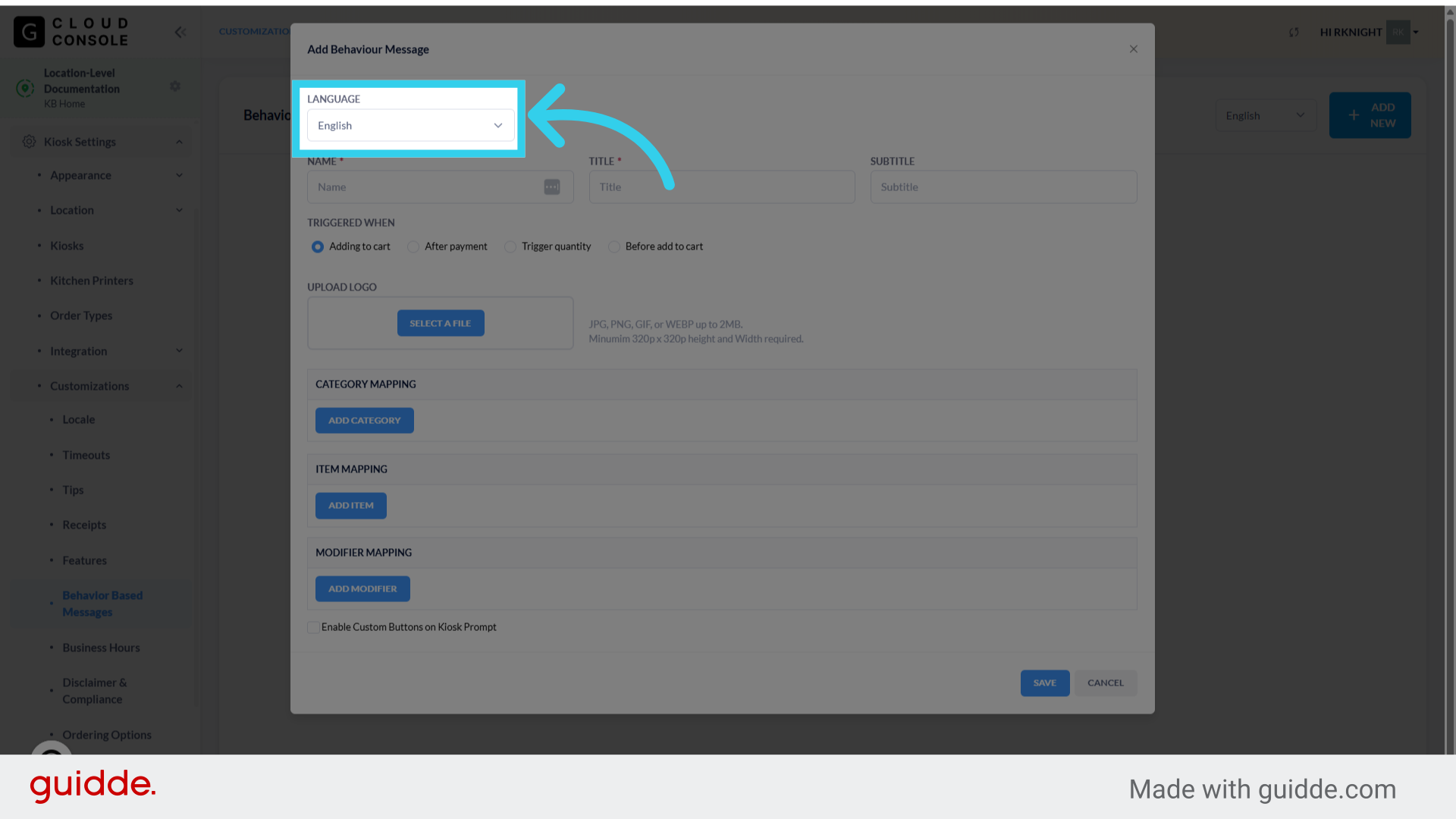 Behavior Based Messages can be configured in all active Kiosk languages