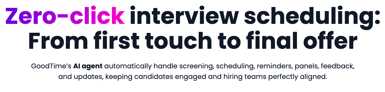 image.png https://goodtime.io/products/hire/zero-click-interview-scheduling/