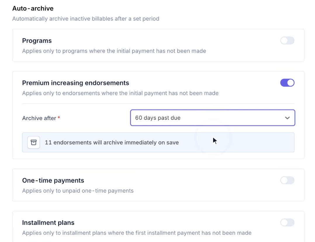 Premium increasing endorsements card in Auto archive settings