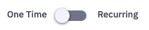 oneTimevsRecurringtoggle.png