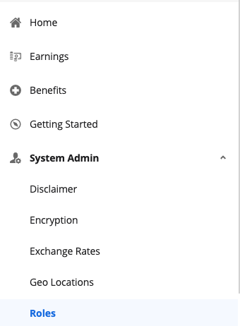 Click on the hamburger button in the top left and click on System Admin, Roles
